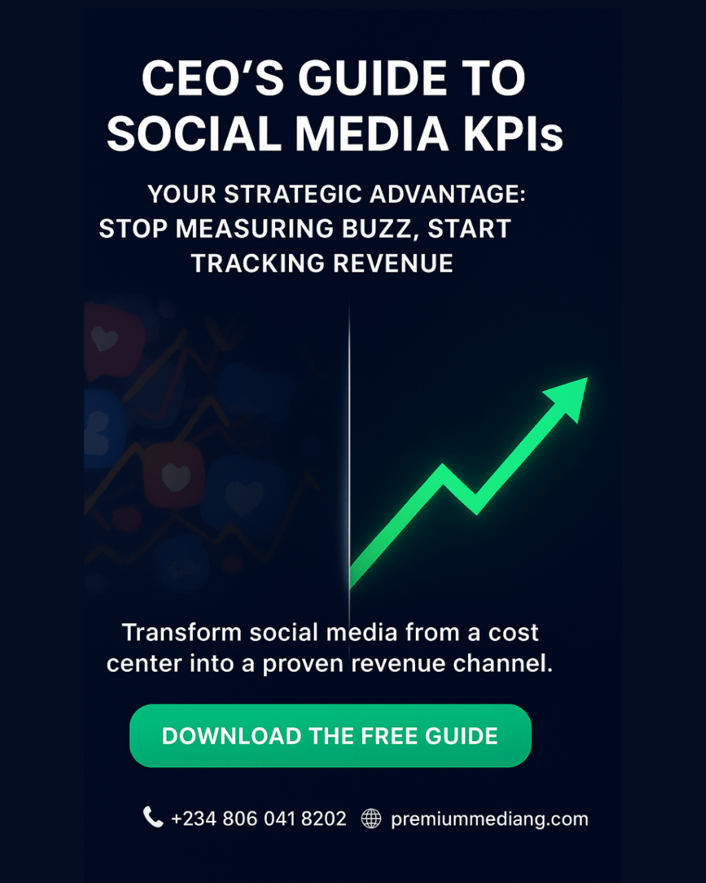 CEO’s Guide to Social Media&nbsp;KPIs