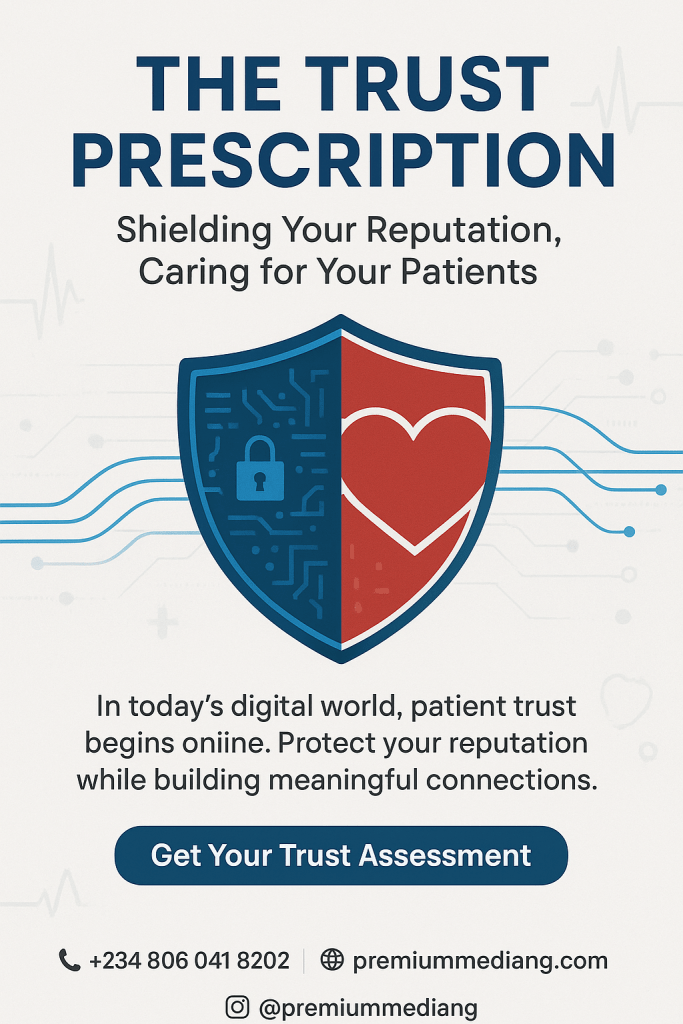 The Trust Prescription: How a Digital-First Strategy is Now Essential for Healthcare Providers