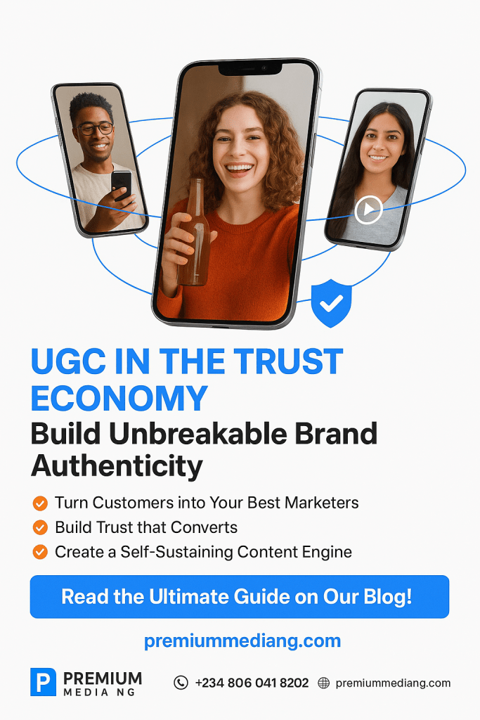 UGC in the Trust Economy: The Ultimate Guide to Building Authenticity at Scale